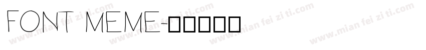 FONT MEME字体转换